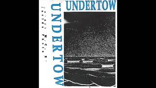 Undertow - Demo