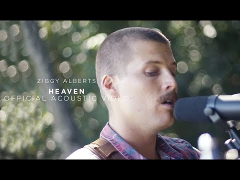 Ziggy Alberts - Heaven (Official Acoustic Video)
