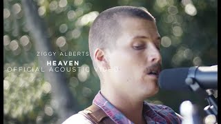 Ziggy Alberts - Heaven Ft  Garrett Kato, Kyle Lionhart, Chela Shahar