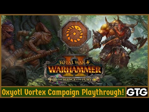Silence and the Fury! Oxyotl Vortex Campaign! Ep#10 Knock, Knock! Dread Saurian!