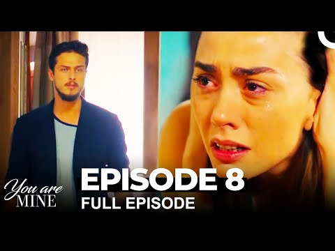 You Are Mine Episode 8 (English Dubbed)