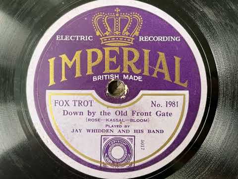 Down By The Old Front Gate - Jay Whidden and his Band