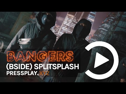 (BSIDE) SplitSplash - Gangland (Music Video) | Pressplay