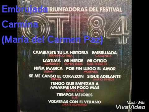 Embrujada Carmina OTI 84 México