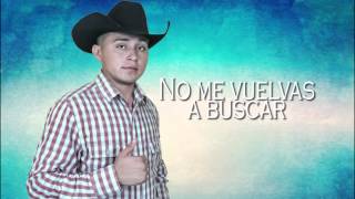 No me vuelvas a buscar