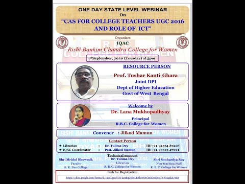 Webinar on " CAS for College Teachers UGC 2016 and Role of ICT"