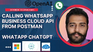 2. Calling WhatsApp Business Cloud API from Postman | WhatsApp ChatGPT Bot | Beginner Tutorial