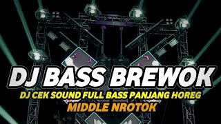 Download lagu DJ CEK SOUND HOREG 2026 FULL BASS PANJANG ANDALAN BREWOG AUDIO mp3