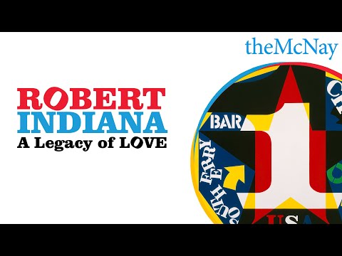 Robert Indiana: A Legacy of Love