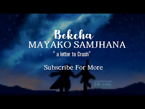 Maya Dherai Samjhana || Bekcha Song Lyrics | Paradise