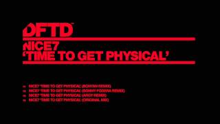 NiCe7 'Time To Get Physical' (Sonny Fodera Remix)