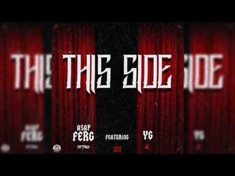 ASAP Ferg This Side Ft YG [OFFICIAL VIDEO]