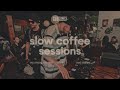 Slow Coffee Sessions Vol 9 MC Shoog Dr Mel Hip Hop Funk Vinyl Music DJ Mix