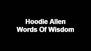 Hoodie Allen-Words Of Wisdom