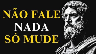 7 COISAS Que Estão Te ENFRAQUECENDO em Silêncio - ESTOICISMO