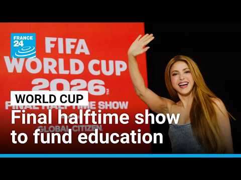 World Cup final's halftime show to fund FIFA's Global Citizen Education fund