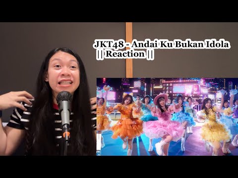 JKT48 - If I Were Not an Idol || Reaction ||