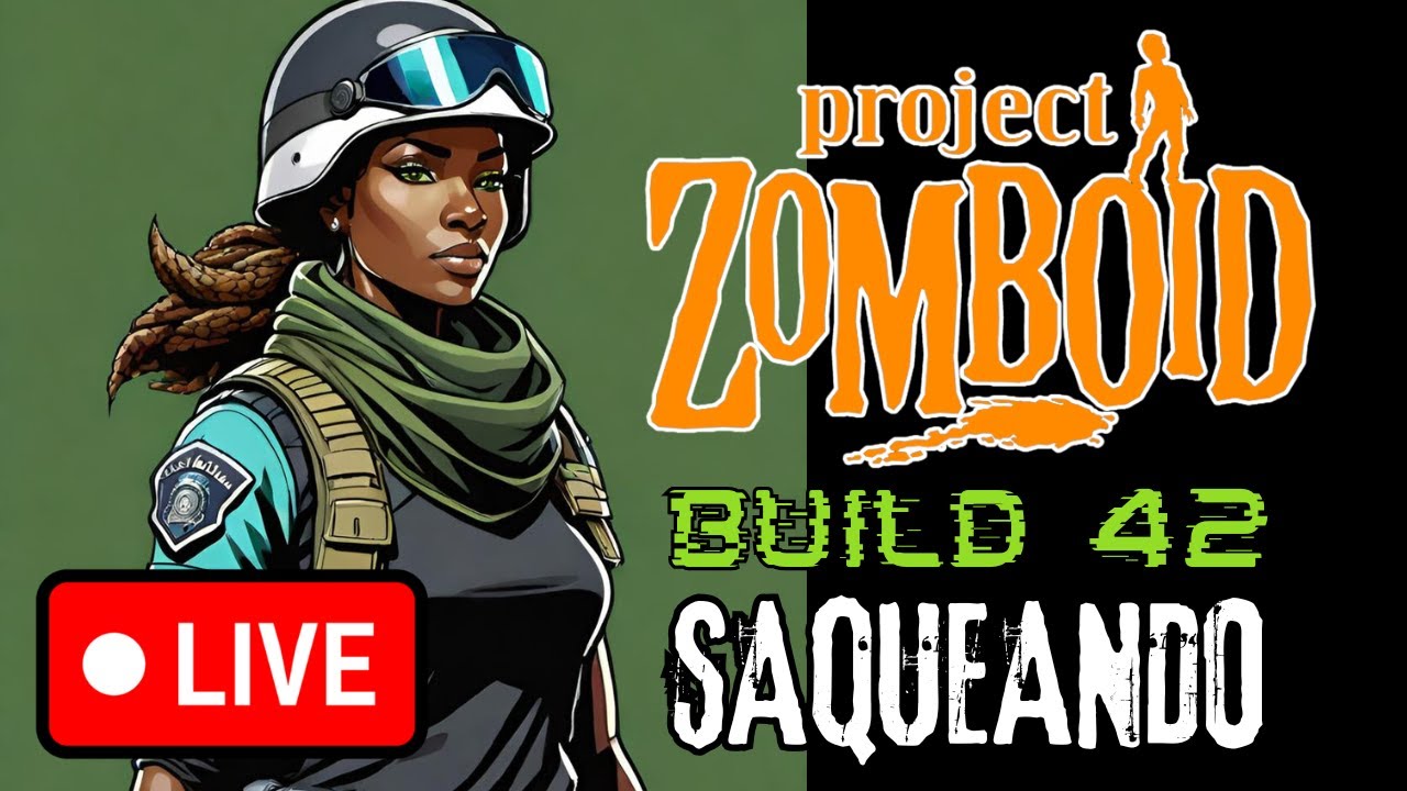 Project Zomboid BUILD 42 VALENTINA Saqueando (Velocistas y PJ aleatorio) #live #short #stream