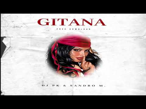 Dj PK & Sandro M. - Gitana