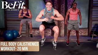 Full Body Calisthenics Workout with Scott Herman | 20-Minute Fat-Burning Weight Loss