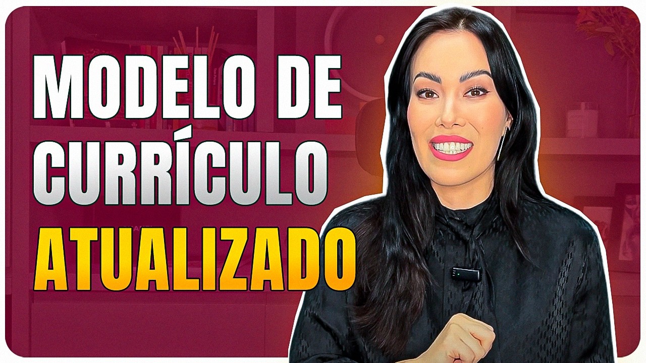 Currículo Perfeito I Modelo de Currículo Atualizado I Como Montar um Currículo