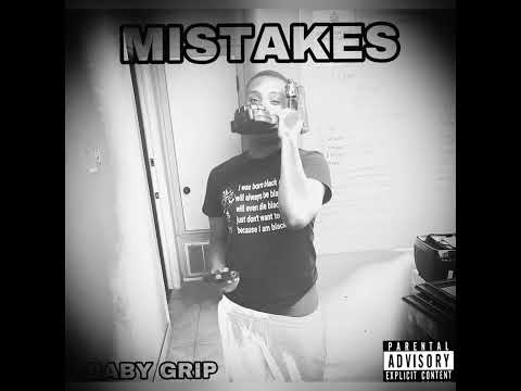 BABY GRIP - MISTAKES (OFFICIAL AUDIO)