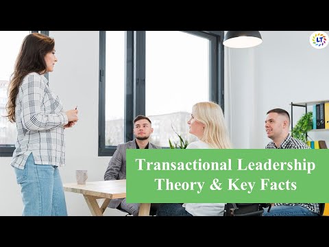 Transactional Leadership | Best Transactional Leaders in the World