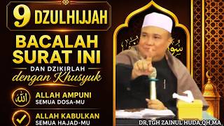 Download lagu LAST CHANCE,, TUESDAY 9 DHUL-HIJJAH RECITE THIS DHIKR AND SURAH WITH FULL DEVOTION/ TGH ZAINUL HUDA mp3