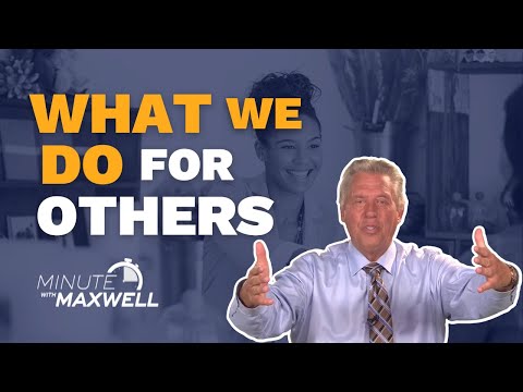 Minute With Maxwell: People Matter - John Maxwell Team