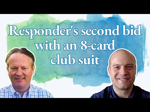 Responder's second bid with an 8-card club club suit