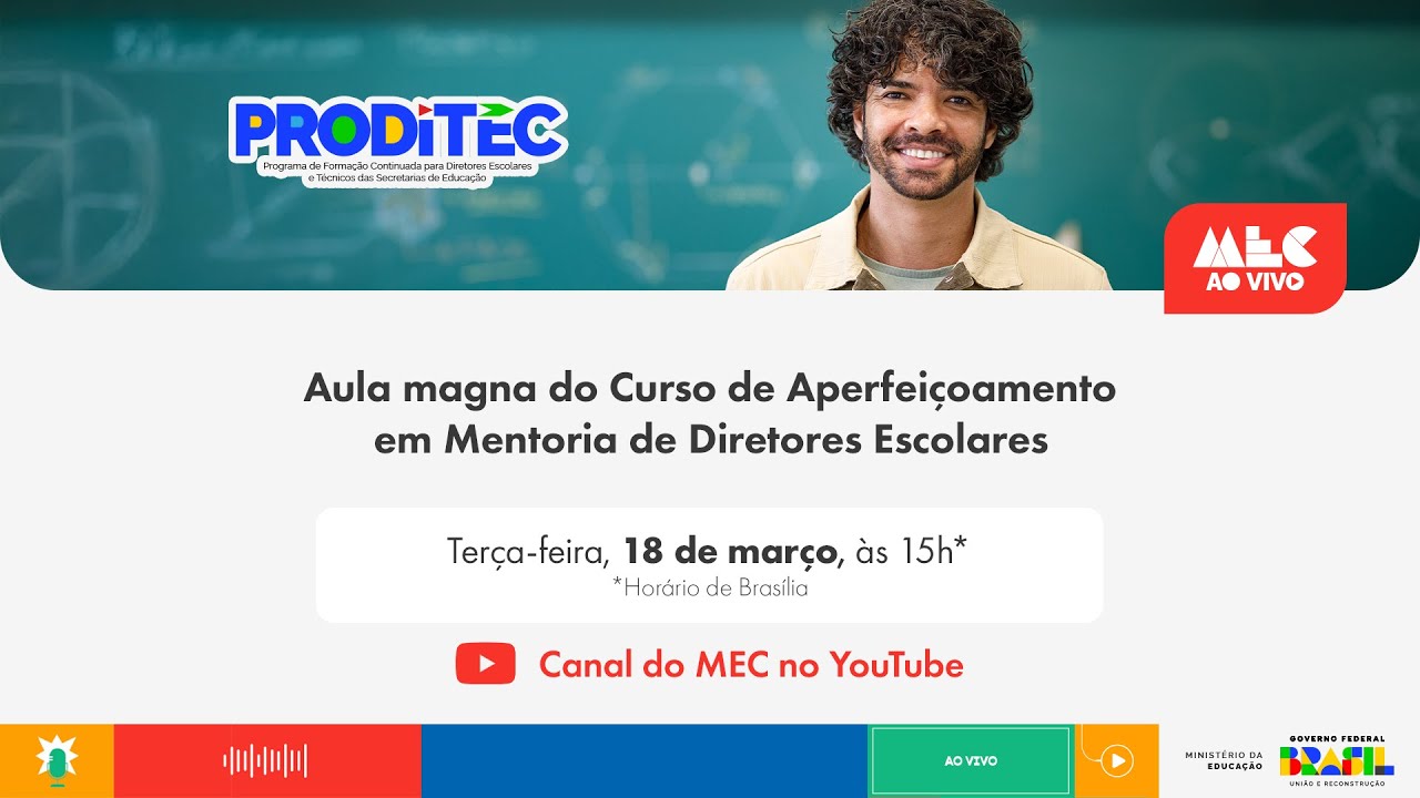 #MECAoVivo | Aula magna do Curso de Aperfeiçoamento em Mentoria de Diretores Escolares