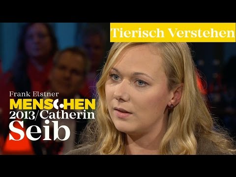 Tier-Telepathie ist keine Hellseherei - Catherin Seib | Frank Elstner Menschen