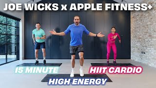 15 Minute High Energy HIIT Workout | Special guests from Apple Fitness+