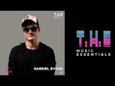 T.H.E Podcasts - 221: Gabriel Evoke | House Mix 2023