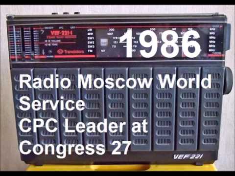 Radio Moscow World Service - 1986 Communist Party of Canada Leader at Congress 27 Shortwave Radio