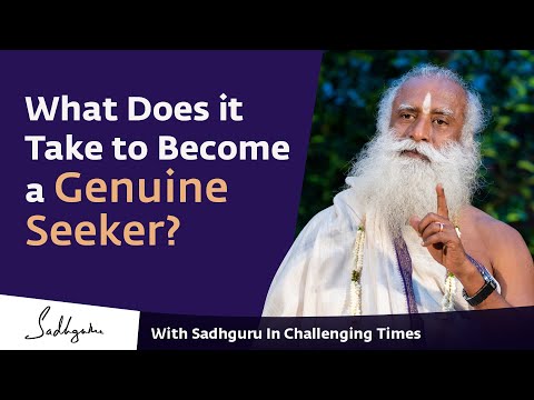 What Does it Take to Become a Genuine Seeker? 🙏 With Sadhguru in Challenging Times - 07 Apr
