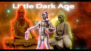 Little Dark Age - Ancient Indian Philosophy