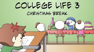 College Life 3 (Christmas Break) | Pinoy Animation
