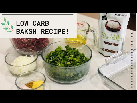 Bakhsh Recipe | Low Carb + Keto Style | Ketoized