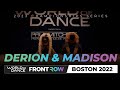 Derion And Madison FrontRow World Of Dance Boston 2022 WODBOS22