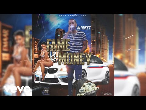 Intriket - Fame & Money [Official Audio]