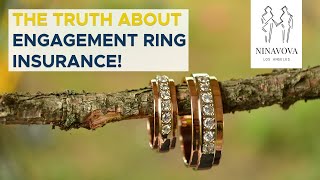 The Truth About Engagement Ring Insurance! Everything You Need To Know Before Insuring Your Ring!