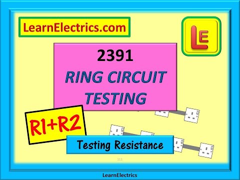 2391 -  RING CIRCUIT TESTING – RESISTANCE – R1+R2