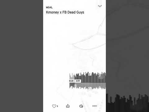 Dead Guys ~ Kmoney Feat. Fb