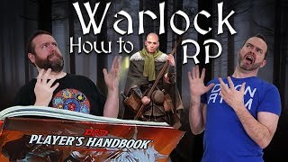 Warlocks: How to RP Classes in 5e Dungeons & Dragons - Web DM