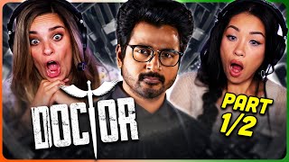 DOCTOR Movie Reaction Part (1/2)! | Sivakarthikeyan | Vinay Rai | Priyanka Arulmohan | Yogi Babu