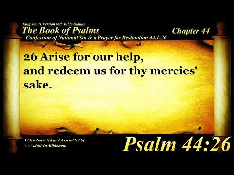 The Book of Psalms | Psalm 44 | Bible Book #19 | The Holy Bible KJV Read Along Audio/Video/Text