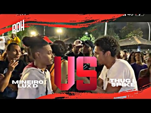 (DE TIRAR O FÔLEGO 🥵) MINEIRO E LUX D X THUG L E SPIKE - SEMI FINAL - BDH206