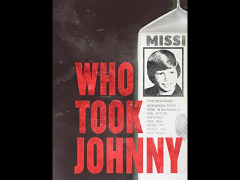 The Mysterious Disappearance of Johnny Gosch"