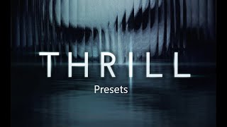 Video thumbnail for Native Instruments "Thrill" Presets by Imaginary Audience